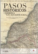 LOS PASOS HISTÓRICOS DE LA SIERRA GUADARRAMA *