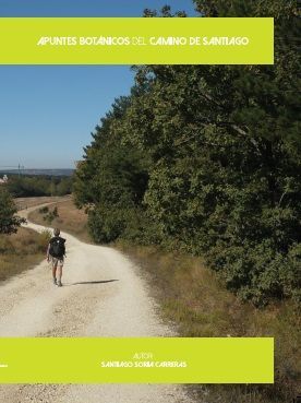 APUNTES BOTÁNICOS DEL CAMINO DE SANTIAGO *