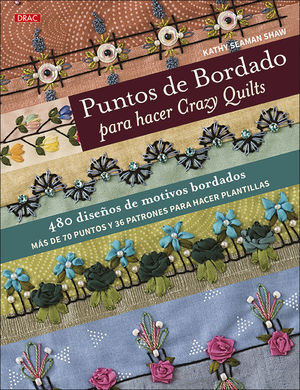 PUNTOS DE BORDADO PARA HACER CRAZY QUILTS *