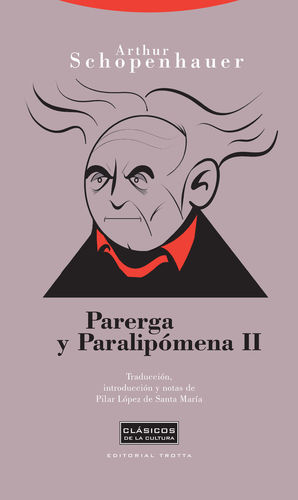 PARERGA Y PARALIPOMENA II 2ªED *