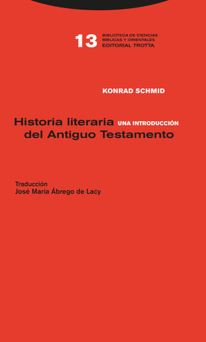HISTORIA LITERARIA DEL ANTIGUO TESTAMENTO *
