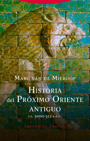 HISTORIA DEL PRÓXIMO ORIENTE ANTIGUO *
