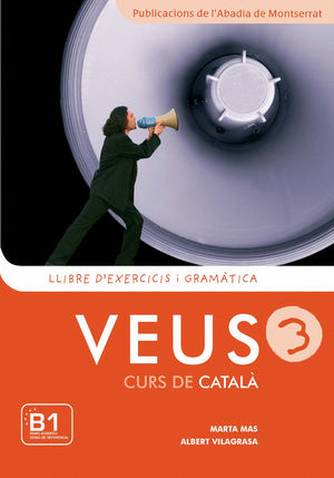 VEUS. CURS DE CATALÀ.  NIVELL 3 *