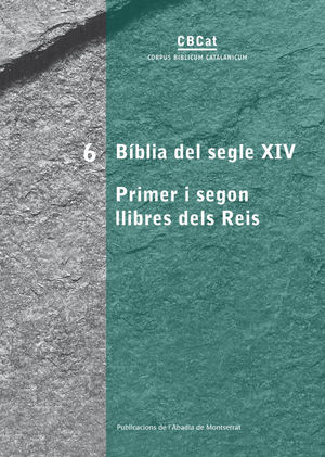 BÍBLIA DEL SEGLE XIV. PRIMER I SEGON LLIBRES DELS REIS *