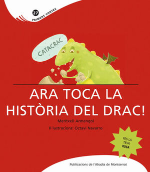 CATACRAC. ARA TOCA LA HISTÒRIA DEL DRAC!