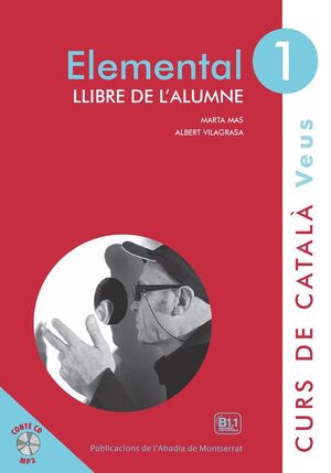 VEUS. ELEMENTAL. LLIBRE DE L'ALUMNE. NIVELL 1 *