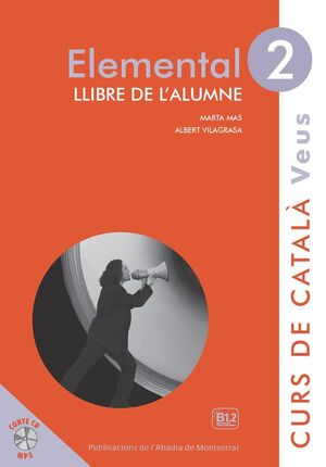 VEUS. ELEMENTAL. LLIBRE DE L'ALUMNE. NIVELL 2 *