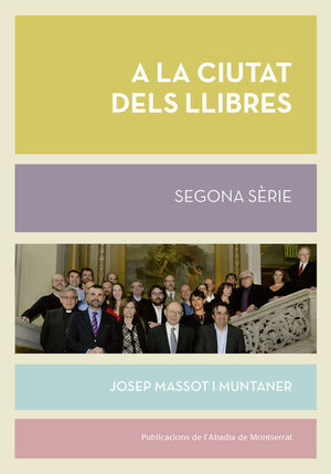 A LA CIUTAT DELS LLIBRES, SEGONA SÈRIE *