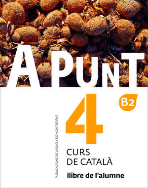 A PUNT. CURS DE CATALÀ. LLIBRE DE L'ALUMNE, 4 *