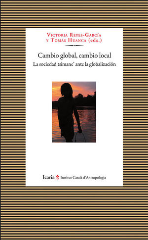 CAMBIO GLOBAL, CAMBIO LOCAL *