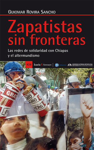 ZAPATISTAS SIN FRONTERAS *