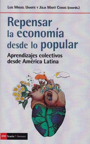 REPENSAR LA ECONOMIA DESDE LO POPULAR *