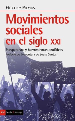 MOVIMIENTOS SOCIALES EN EL SIGLO XXI *