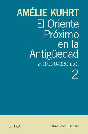 EL ORIENTE PRÓXIMO EN LA ANTIGÜEDAD 2 *