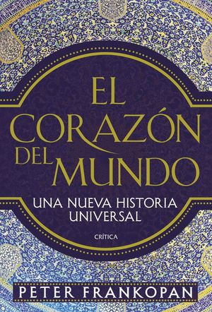 EL CORAZÓN DEL MUNDO *