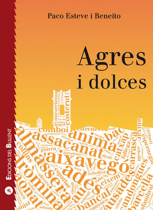 AGRES I DOLCES *