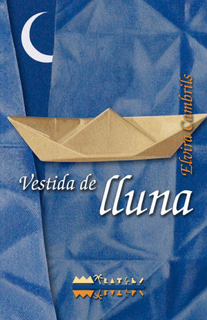 VESTIDA DE LLUNA *