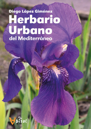 HERBARIO URBANO DEL MEDITERRÁNEO *