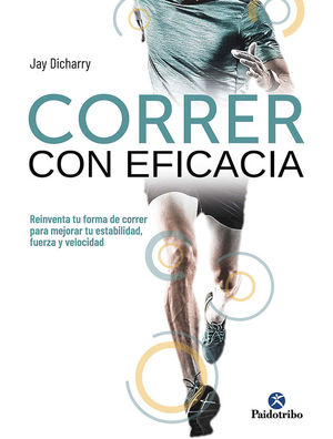 CORRER CON EFICACIA