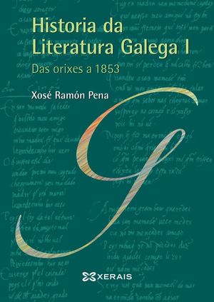 HISTORIA DA LITERATURA GALEGA I *