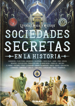 SOCIEDADES SECRETAS EN LA HISTORIA *