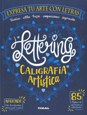 LETTERING. CALIGRAFÍA ARTÍSTICA *