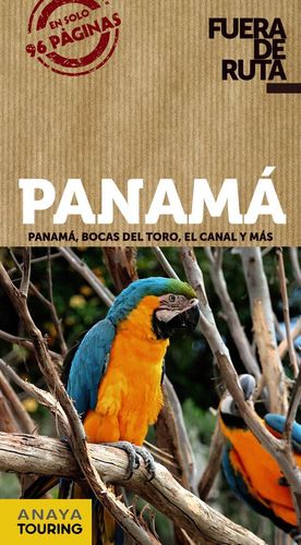 PANAMÁ (FUERA DE RUTA)