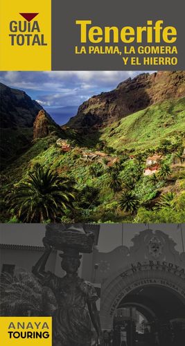 TENERIFE, LA PALMA, LA GOMERA Y EL HIERRO *