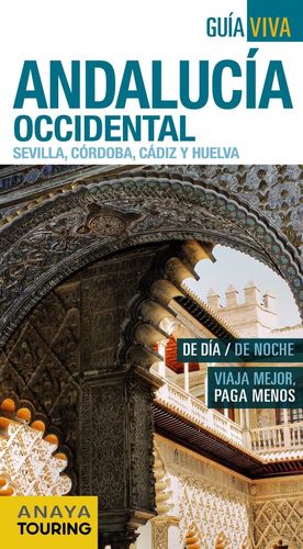 ANDALUCÍA OCCIDENTAL (GUIA VIVA) *