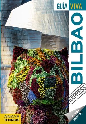 BILBAO (GUÍA VIVA EXPRESS)