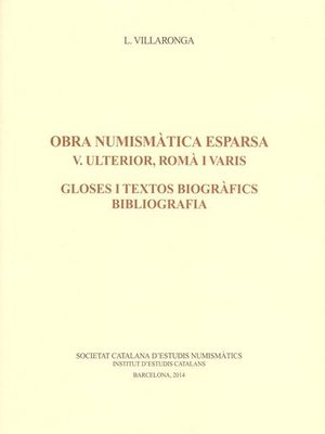 OBRA NUMISMÀTICA ESPARSA: VOL 5 *