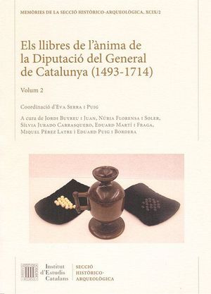 ELS LLIBRES DE L'ÀNIMA DE LA DIPUTACIÓ DEL GENERAL DE CATALUNYA (1493-1714). *