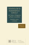 HISTÒRIA DE LA MATEMÀTICA. GRÈCIA I (DE TALES I PITÀGORES A PLATÓ I ARISTÒTIL) *