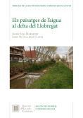 ELS PAISATGES DE L'AIGUA AL DELTA DEL LLOBREGAT *