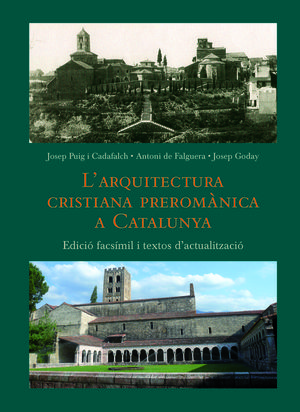 L'ARQUITECTURA CRISTIANA PREROMÀNICA A CATALUNYA *