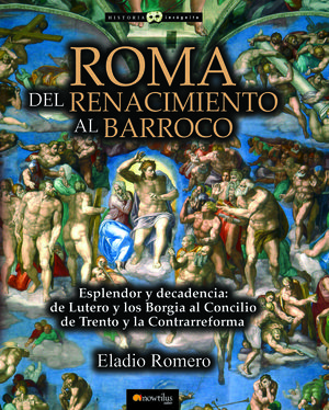 ROMA. DEL RENACIMIENTO AL BARROCO *