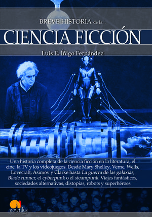 BREVE HISTORIA DE LA CIENCIA FICCIÓN *