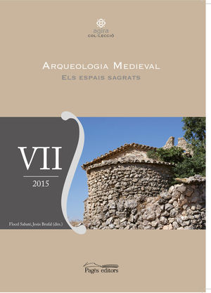 ARQUEOLOGIA MEDIEVAL VII *