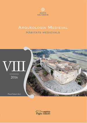 ARQUEOLOGIA MEDIEVAL VIII