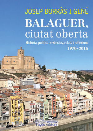 BALAGUER, CIUTAT OBERTA *