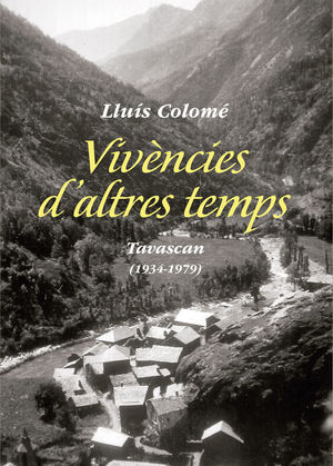 VIVÈNCIES D'ALTRES TEMPS *