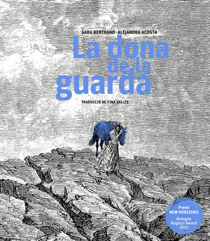 LA DONA DE LA GUARDA *