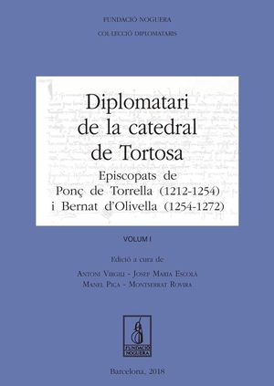 DIPLOMATARI DE LA CATEDRAL DE TORTOSA *