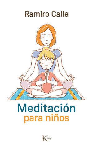 MEDITACIÓN PARA NIÑOS *