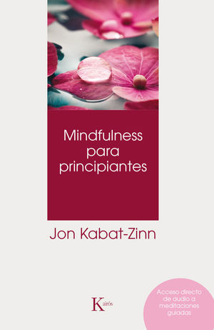 MINDFULNESS PARA PRINCIPIANTES *