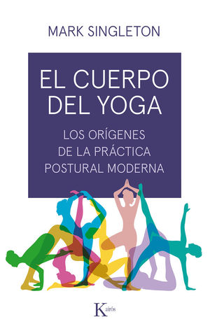 EL CUERPO DEL YOGA *