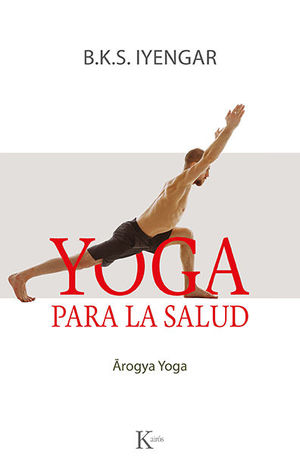 YOGA PARA LA SALUD *