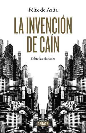 LA INVENCIÓN DE CAIN *