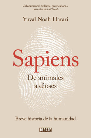 SAPIENS. DE ANIMALES A DIOSES *