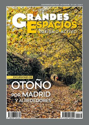 276 OTOÑO POR MADRID Y ALREDEDORES (OCTUB. 2021) *